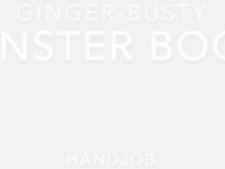 Monster pupper handjob ginger-busty, gratis xxx film 48