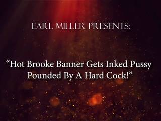 Outstanding brooke banner devine inked pasarica pounded de o greu.