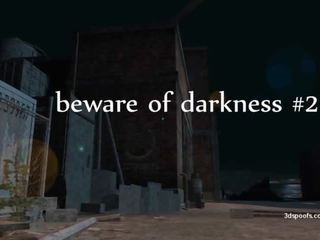 Beware daripada darkness # 2